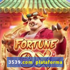3539.com plataforma de jogos